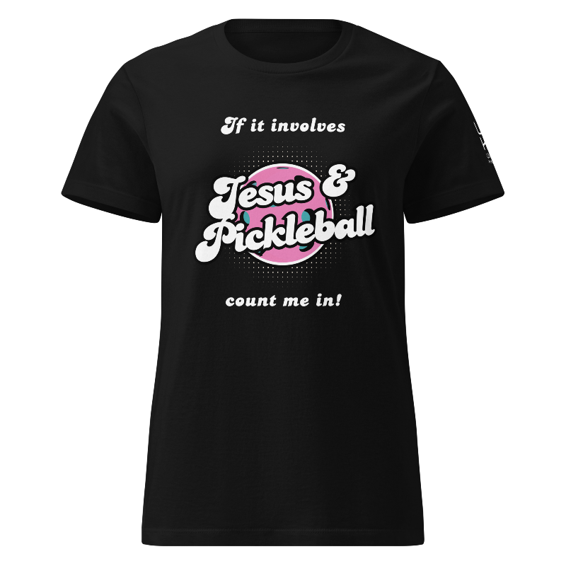 Jesus and Pickleball Women's T-Shirt | Black